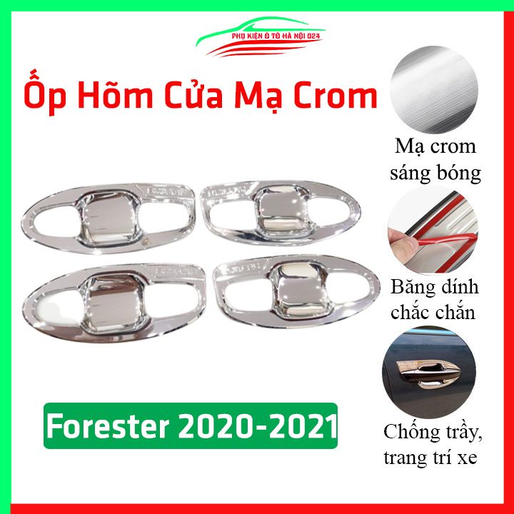 Ốp hõm mạ crom Subaru Forester 2020-2021 sáng bóng chống trầy bảo vệ cửa xe ô tô