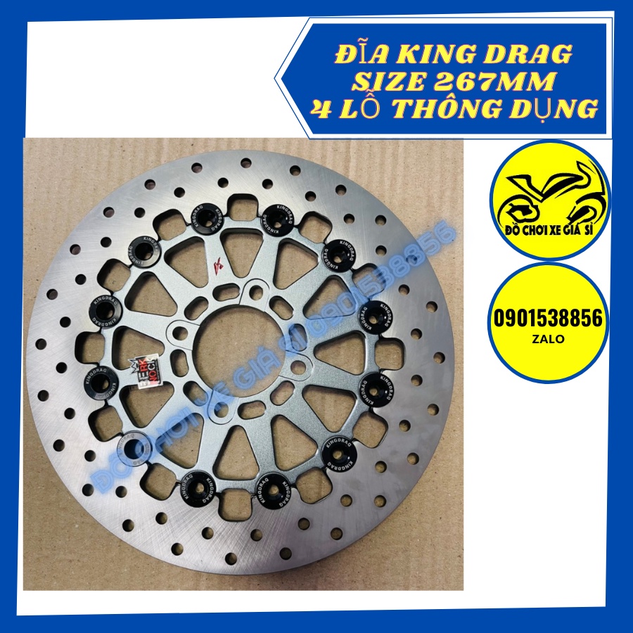 Đĩa king Drag 267mm. 4 lỗ xài được các dòng xe thông dụng