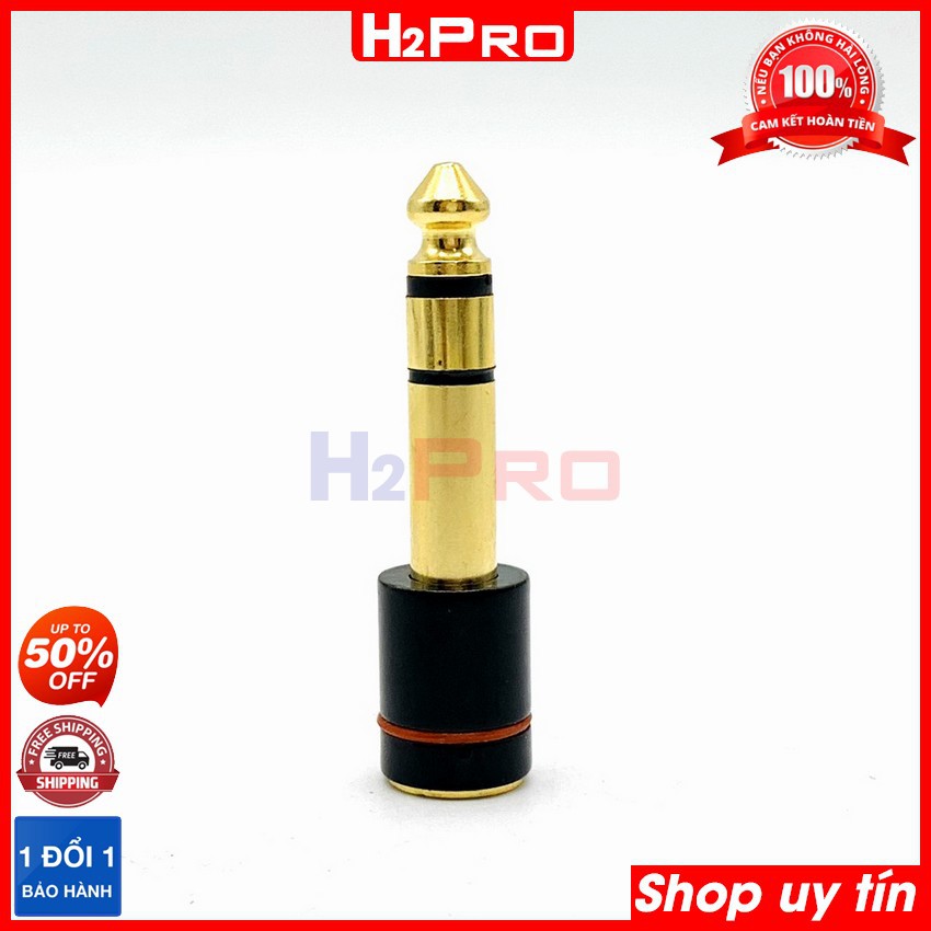 Jack 3.5 ra 6 ly H2Pro cao cấp chất liệu đồng, jack chuyển 3.5 cái ra 6 ly đực