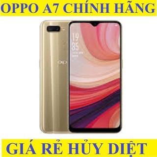 Điện thoại Oppo A7 2sim ram 4G rom 64G mới 99%