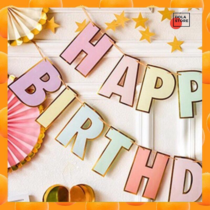 Banner chữ Happy Birthday ngũ sắc pastel trang trí tiệc sinh nhật