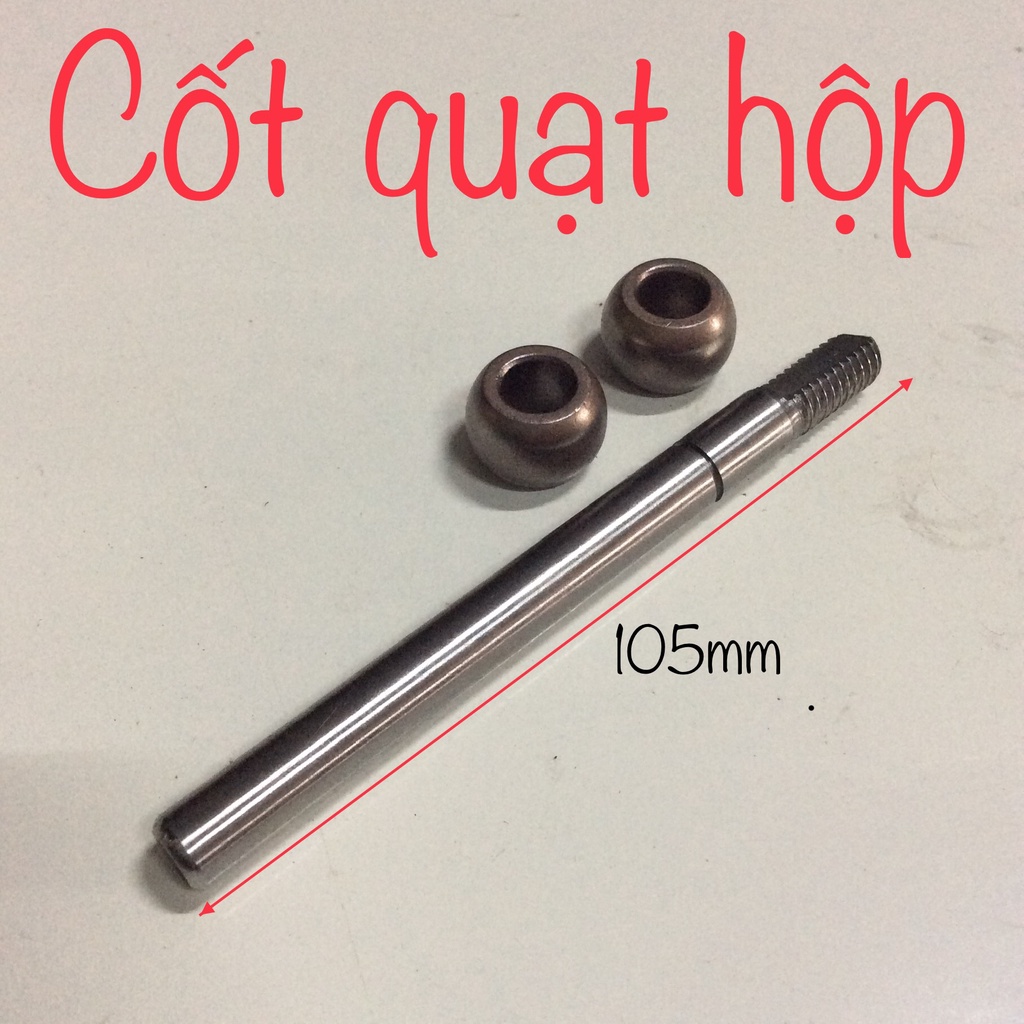 Trục quạt hộp dài 105mm hoặc trục quạt hút mùi dài 95mm