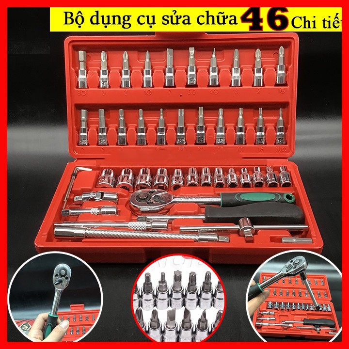 Bộ dụng cụ sửa chữa đa năng 46 chi tiết khẩu mở vít bu lông sửa chữa ô tô xe máy