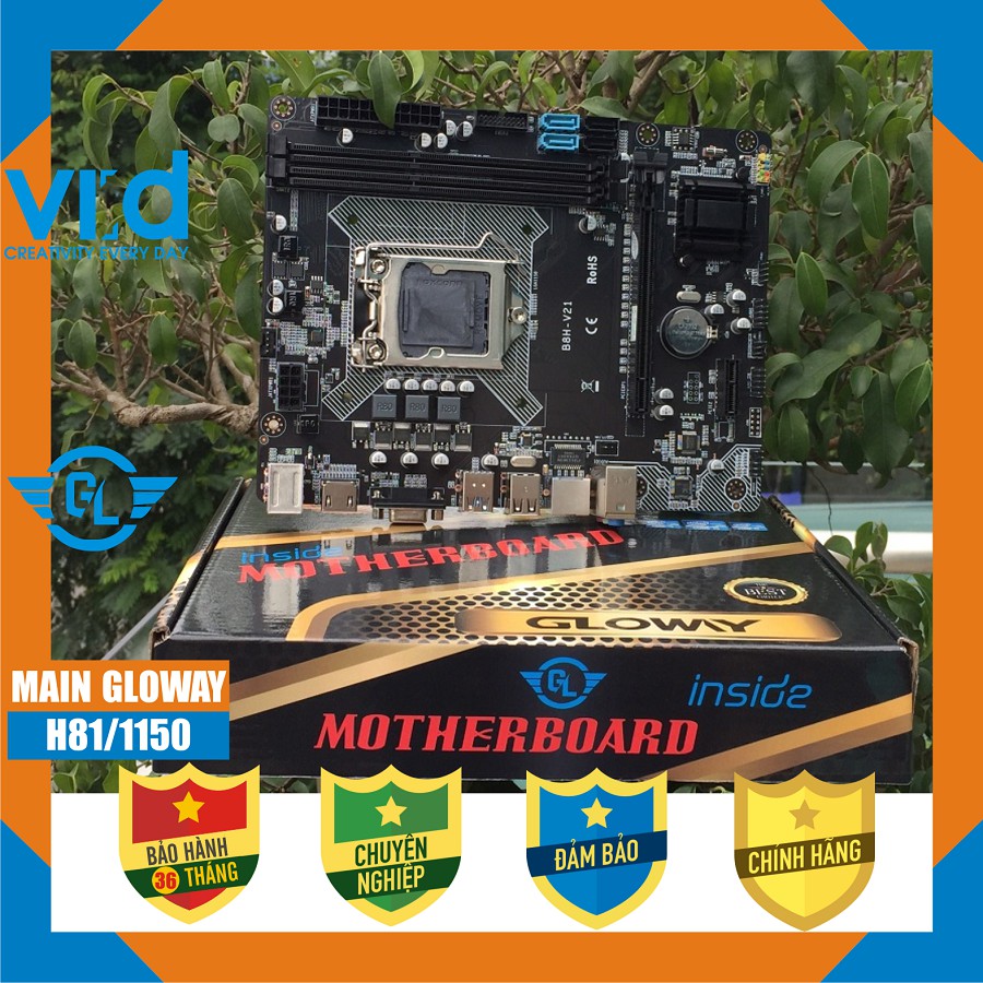 [Mã ELMS4 giảm 7% đơn 500K] Bo Mạch Chủ Mainboard GLOWAY INTEL BH81-V21 Socket 1150