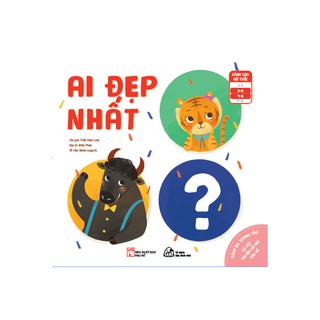 Sách - Ehon truyện cổ tích - Ai đẹp nhất? (Cho bé 3 - 8 tuổi)