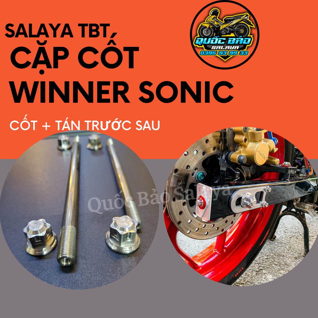 Cốt Trục Bánh Xe Trước Và Sau Kèm Tán Salaya Cho Winner Winner X Sonic