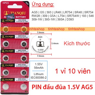 PIN nhỏ đầu đũa  LR48 LR754 SR48 SR754 AG5 G5 393 RW28 309 G5A L754 SR754W 193 TIANQIU 1 vỉ 10 viên