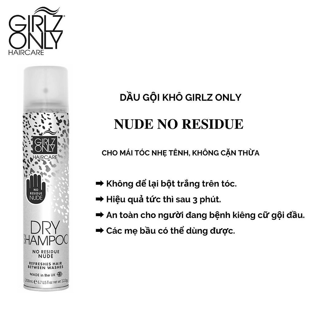 Dầu Gội Khô Giúp Tóc Sạch Dầu Trở Nên Bồng Bềnh Ngay Lập Tức Girlz Only Dry Shampoo 200ml - No Residue Nude (Trắng)