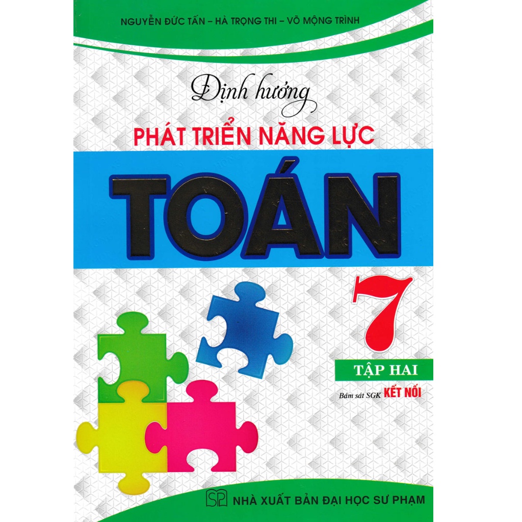 Sách - Định Hướng Phát Triển Năng Lực Toán 7 - Tập 2 (Bám Sát SGK Kết Nối)