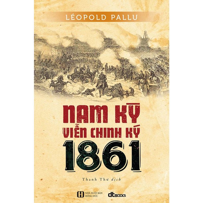 Sách - Nam kỳ viễn chinh ký 1861