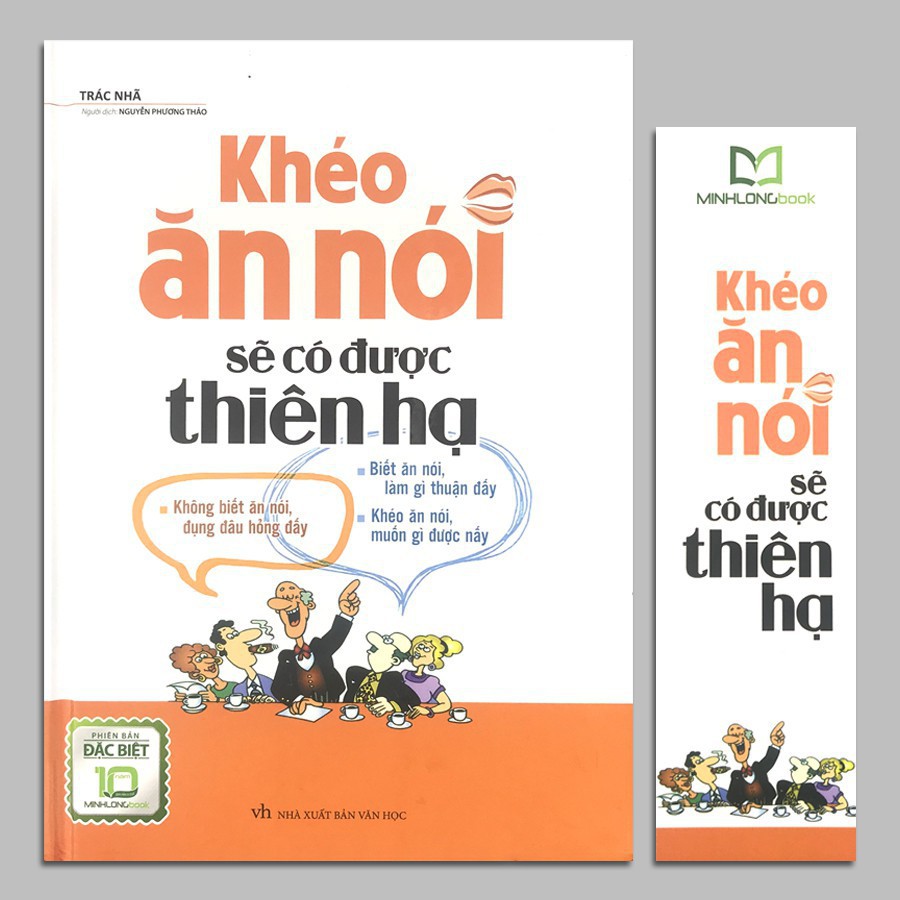 Sách - Khéo Ăn Nói Sẽ Có Được Thiên Hạ (Bản đặc biệt bìa cứng) [Minh Long]