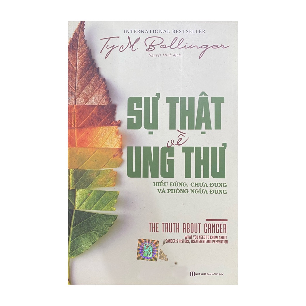 Sách - Sự thật về ung thư: Hiểu đúng, chữa đúng và phòng ngừa đúng ( BizBooks )