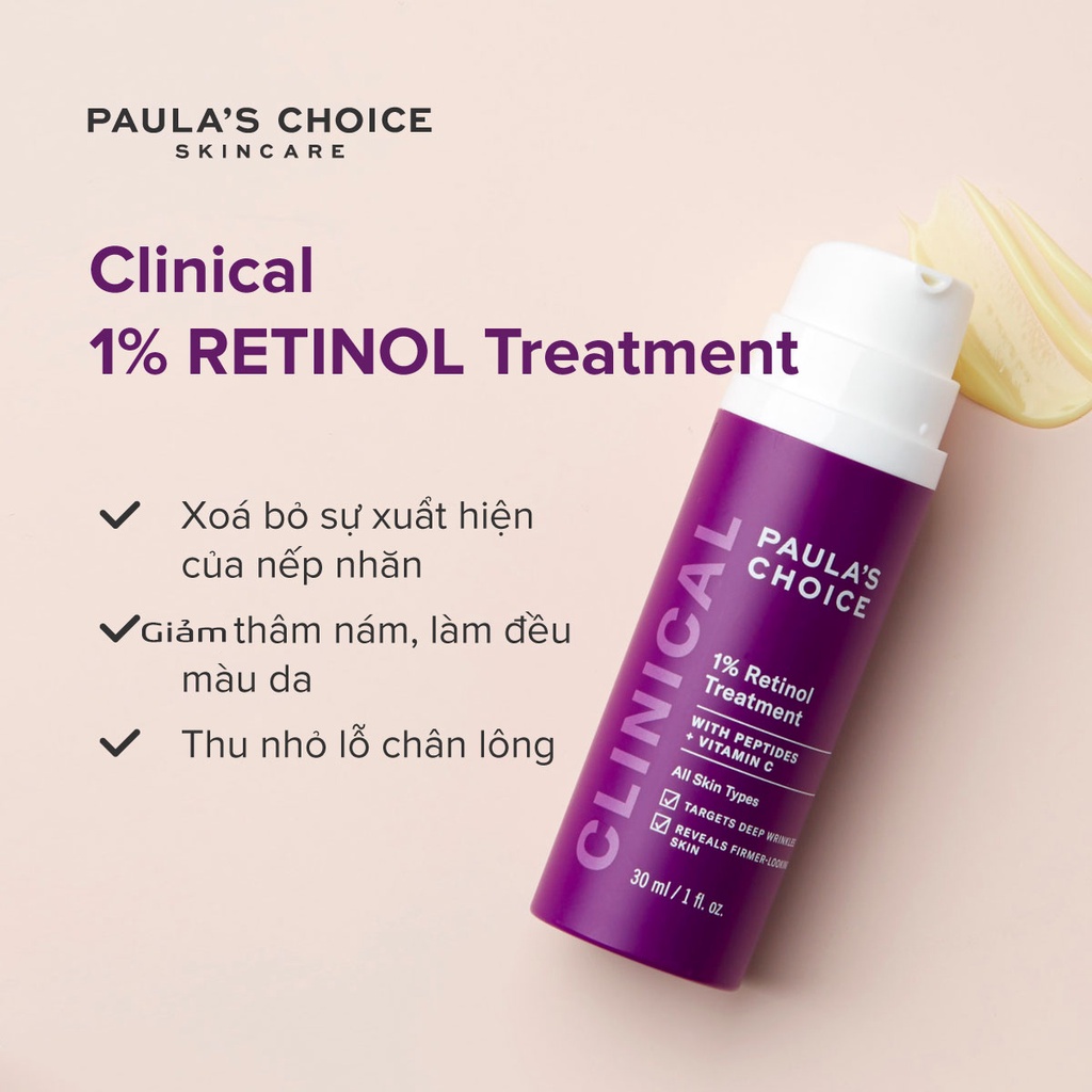 Tinh Chất 1% Retinol Paula Choice Làm Mờ Nám Và Nếp Nhăn Paula’s Choice Clinical 1% Retinol Treatment 30 ml