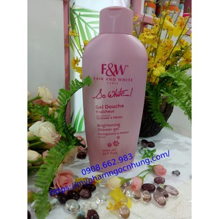 Gel tắm trắng F&W FAIR AND WHITE 1000ml siêu phẩm tắm trắng dành được cho cả mặt và body