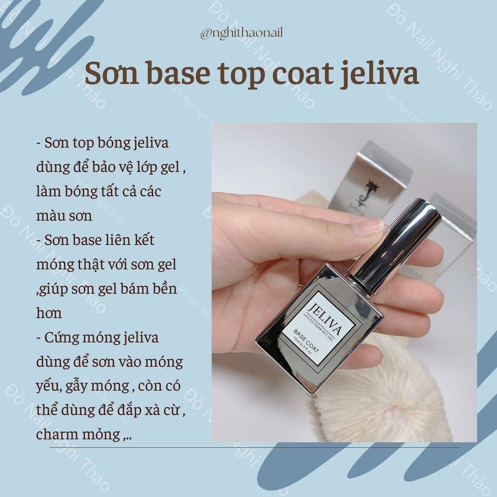 Base top , sơn base Jeliva liên kết móng 15ml