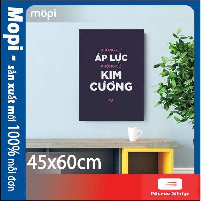 Tranh vải Canvas treo tường tạo động lực nhân viên trang trí Văn Phòng tạo động lực hot nhất Mopi phần 3 size 45x60cm