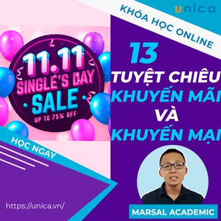Toàn quốc- [Evoucher] FULL khóa học MARKETING - 13 tuyệt chiêu khuyến mãi và khuyến mại [UNICA.VN]