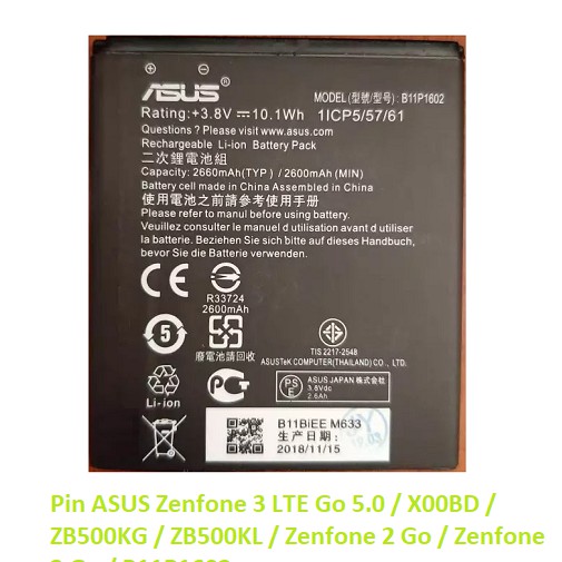 Pin ASUS Zenfone 3 LTE Go 5.0 / X00BD / ZB500KG / ZB500KL / Zenfone 2 Go / Zenfone 3 Go / B11P1602