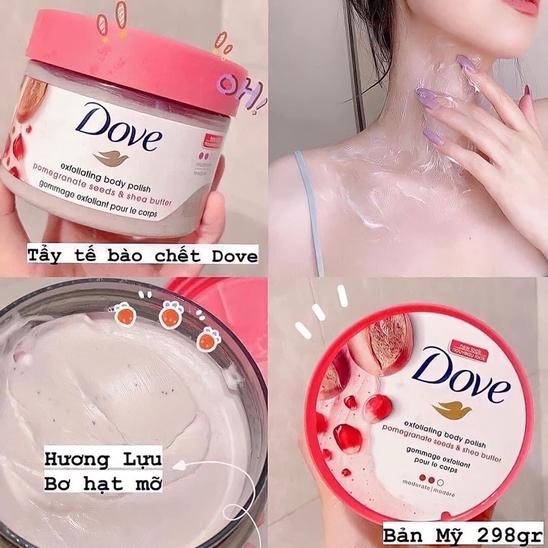 Tẩy da chết body Dove bản Mỹ 298g / bản Đức 225g đủ mùi