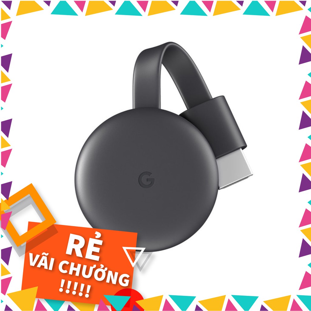 GIẢM KỊCH SÀN Thiết bị Google Chromecast 3 cho tivi %