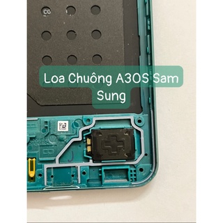 Loa Chuông Samsung A20, A30, A40, A50, A50s, A30s, A750, M10, M20, M21, M30,M30s, M31,cũ bóc máy