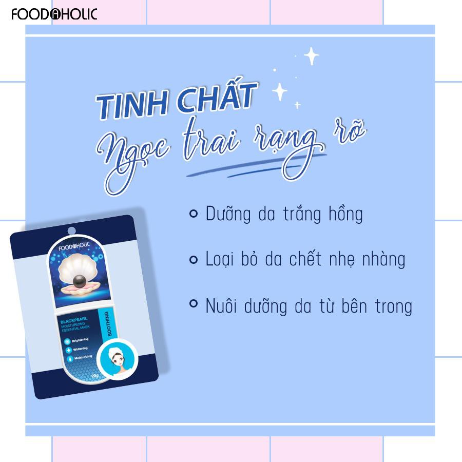 Mặt Nạ Khóa Ẩm Dưỡng Da Chuyên Sâu Chiết Xuất Ngọc Trai Foodaholic Blackpearl Moisturizing Essential Mask 23g