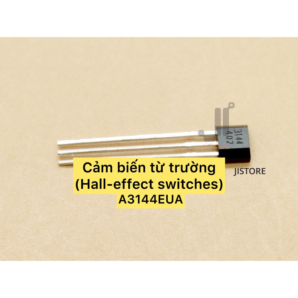 3 cái Cảm Biến Từ Trường A3144EUA A3144 3144 Hall-Effect Sensor Switches