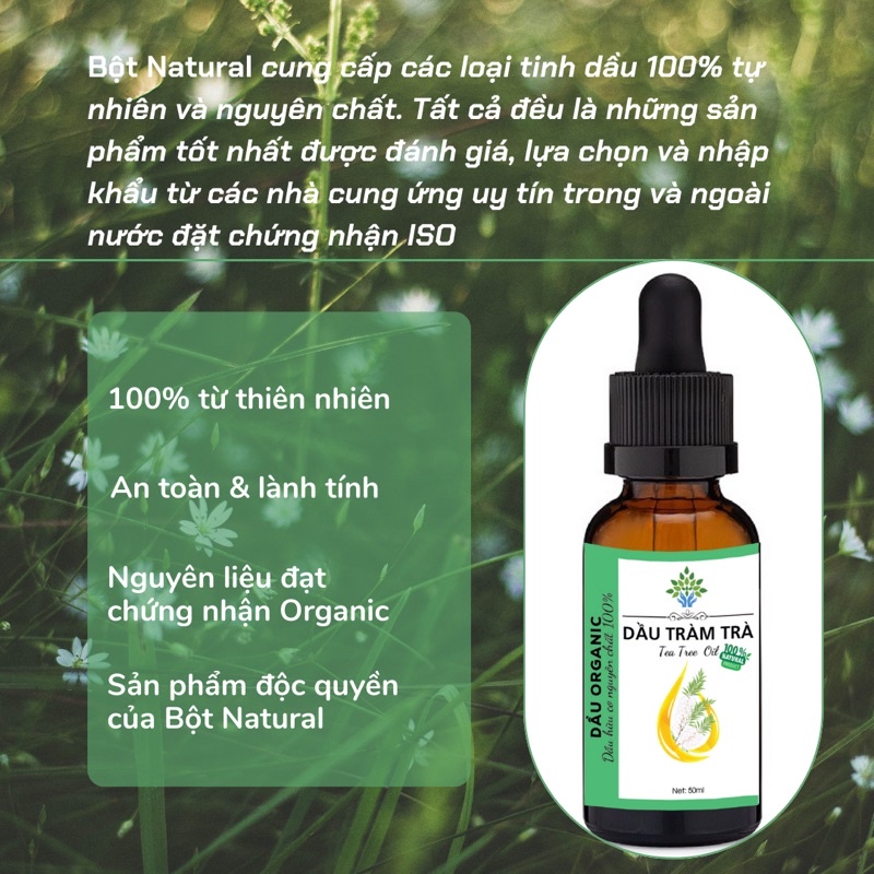 Tinh dầu tràm trà nguyên chất 100% - Tea tree oil Organic 10 -50ml | Bột Natural