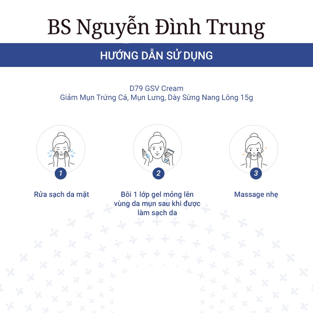 D79 GSV Cream Giảm Mụn Trứng Cá, Mụn Lưng, Dày Sừng Nang Lông 15g - BS Nguyễn Đình Trung