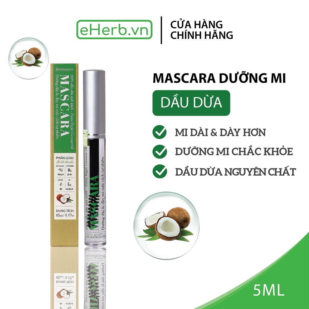 Mascara dầu dừa dưỡng mi - chuốt mi dầu dừa nguyên chất giúp mi mọc dày & dài hơn MILAGANICS 5ml (tuýp)