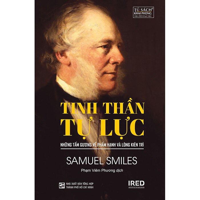 Sách - Tinh Thần Tự Lực - Những Tấm Gương Về Phẩm Hạnh Và Lòng Kiên Trì