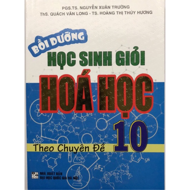 Sách - Bồi dưỡng học sinh giỏi Hoá học 10 theo chuyên đề