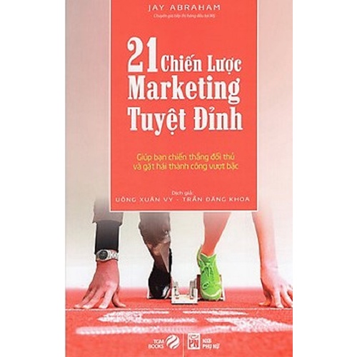 Sách - 21 Chiến Lược Marketing Tuyệt Đỉnh