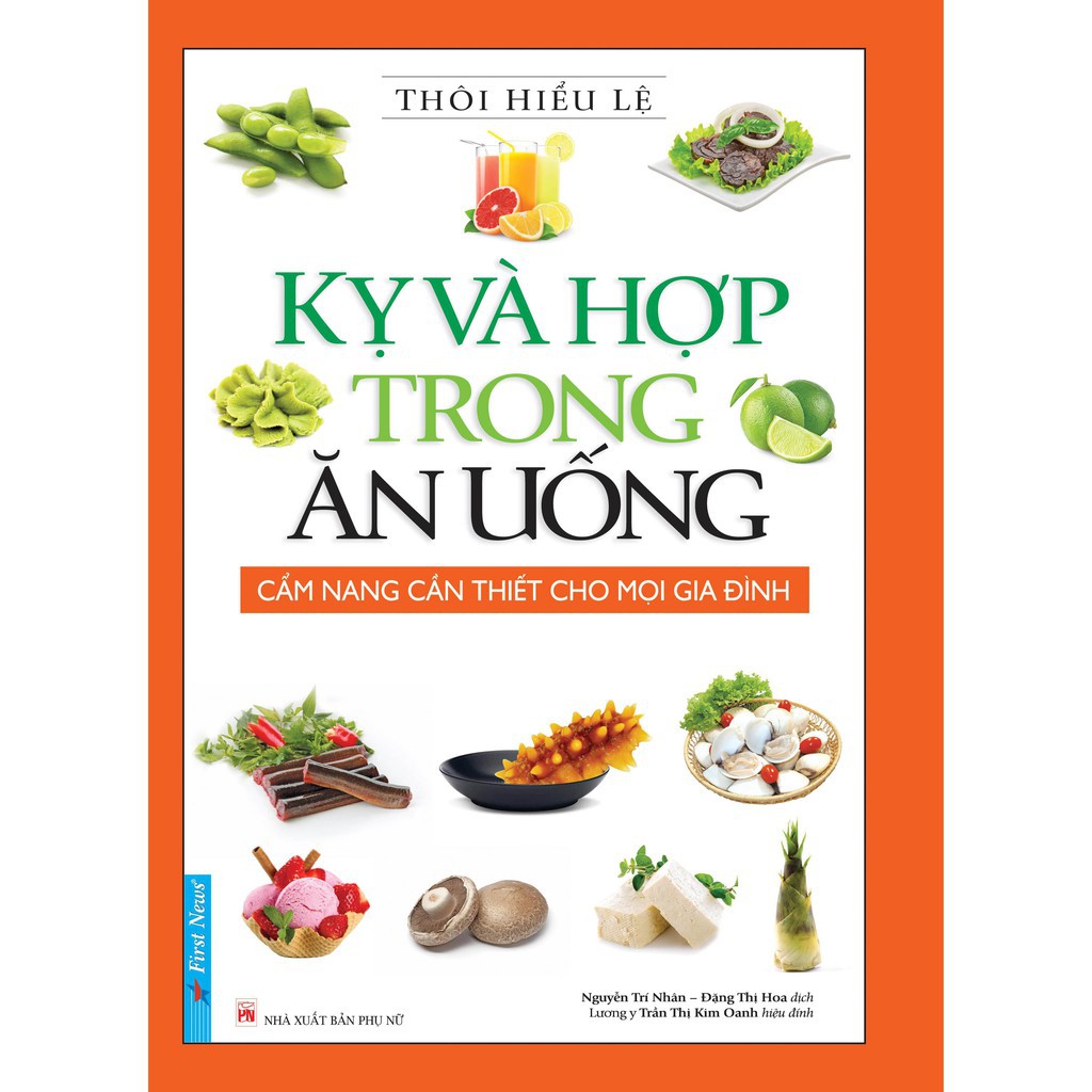 Sách - Kỵ và hợp trong ăn uống - Cẩm nang cần thiết của mọi gia đình -  FirstNews