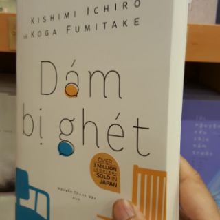 Sách Dám Bị Ghét - Nhã Nam (Kỹ năng sống hạnh phúc)