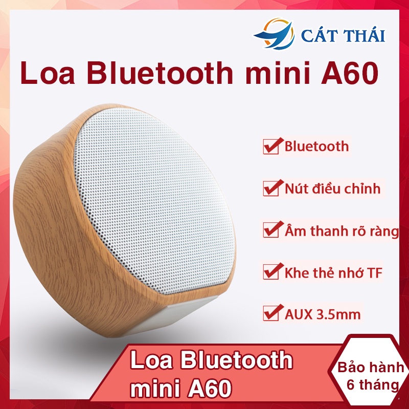 Loa bluetooth Cát Thái A60 có khe thẻ nhớ TF, cổng sạc USB hoa văn gỗ cực thanh lịch nhỏ gọn dễ mang âm thanh rõ ràng