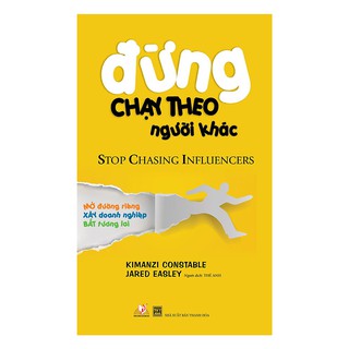 Đừng Chạy Theo Người Khác