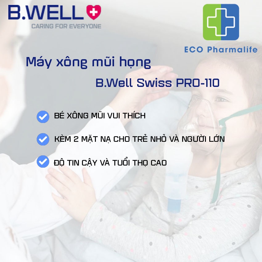 Máy khí dung B.Well Swiss PRO-110- Máy xông mũi họng cho trẻ em và người lớn