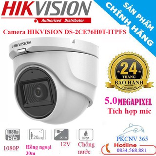 Camera HIKVISION DS-2CE76H0T-ITPFS HDTVI 5.0 megapixel, hồng ngoại 20m, tích hợp mic