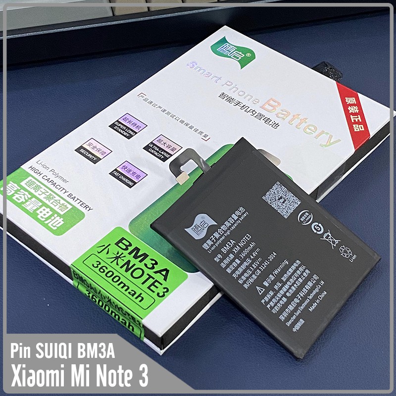 Pin Suiqi Li-ion thay thế cho Xiaomi Mi Note 3 BM3A 3600mAh