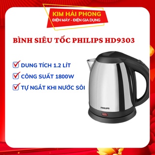 Ấm siêu tốc philips hd9303 bình đun nước 1.2 lít inox cao cấp- bảo hành chính hãng