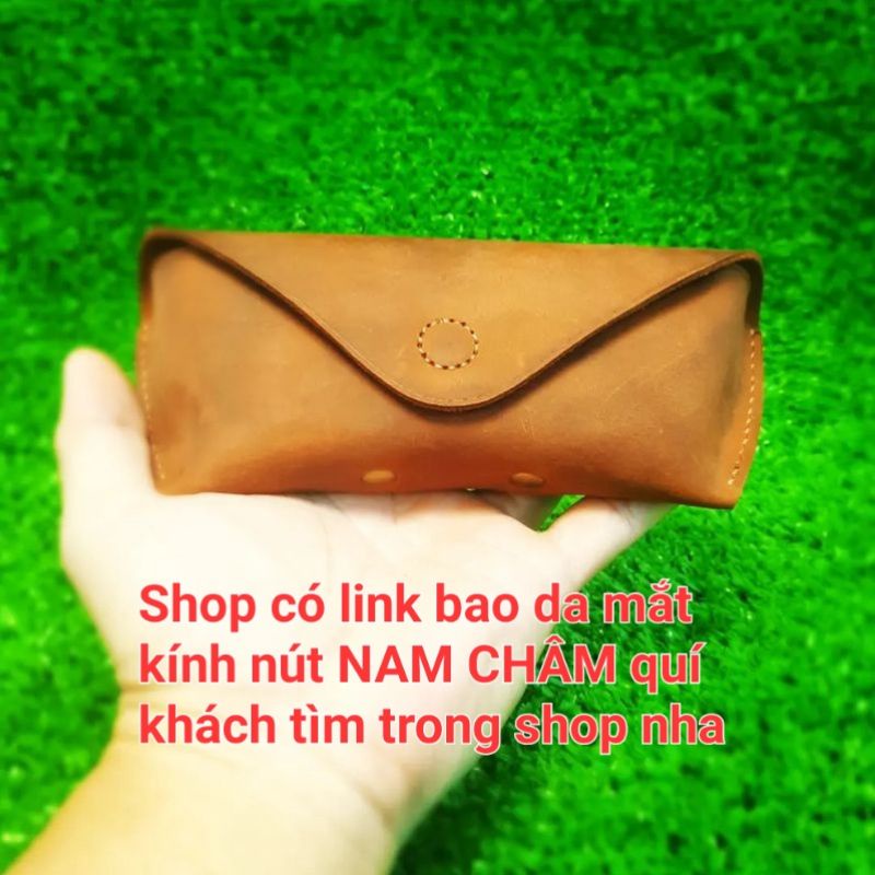 Bao Da Đựng Mắt Kính Da Bò  Nút Bóp - da Thủ Công Handmade V1