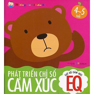 Sách - Phát triển chỉ số thông minh EQ 4-5 tuổi - Đông A