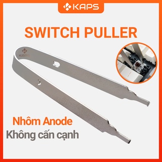 Switch Puller Kim loại | Dụng Cụ Tháo Switch, Gỡ Switch bàn phím cơ | Nhôm nguyên khối | Nhổ switch bàn phím cơ hot swap