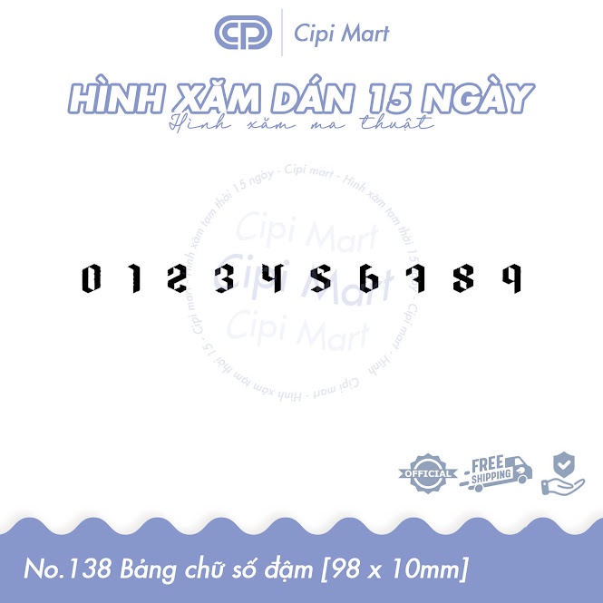 CIPI MART - Hình xăm tạm thời 15 NGÀY - chống nước, cọ xát 138