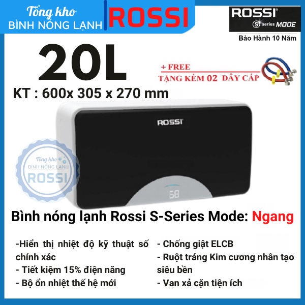 Bình nóng lạnh gián tiếp Rossi S-Series Mode 20 LÍT NGANG - RSE20SL, bảo hành 10 năm toàn quốc, tân á đại thành online