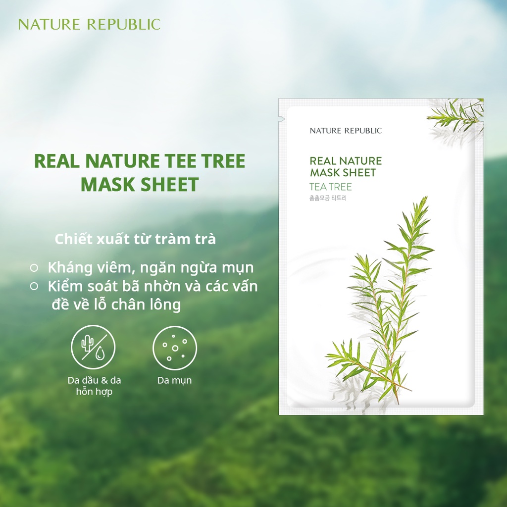 Combo 10 Mặt Nạ Giấy Cấp Ẩm, Giảm Mụn, Se Khít Lỗ Chân Lông Nature Republic Real Nature Mask Sheet 23ml x10 - Tea tree
