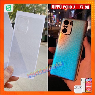 Miếng Dán PPF Lục Lăng Hình Tổ Ong Mặt Lưng máy OPPO RENO7 5G - RENO7 Z 5G RENO 7 RENO 7Z