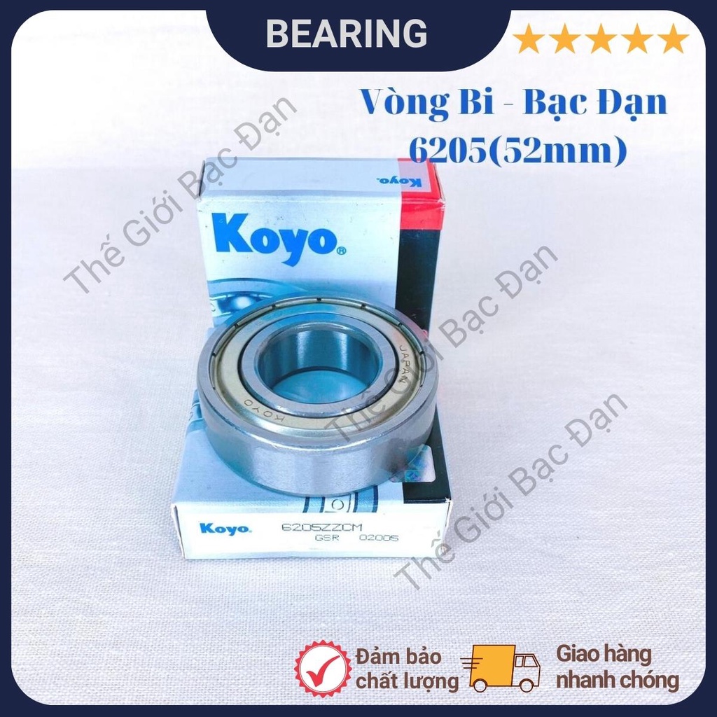 Vòng bi bạc đạn 6205 (52mm)  ZZCM KOYO -hàng đẹp - chất lượng cao -Thế Giới Bạc Đạn
