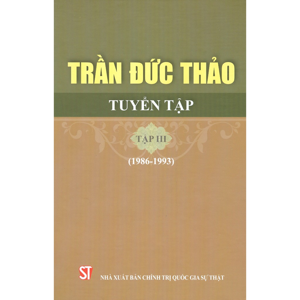 Sách - Trần Đức Thảo Tuyển Tập, Tập III (1986-1993)